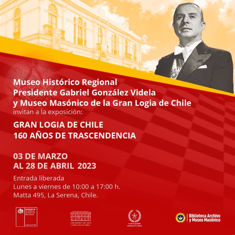 Rescatan rol de ciudadanos insignes de la región de  Coquimbo en exposición sobre la Gran Logia de Chile